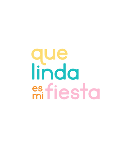 Que linda es mi Fiesta